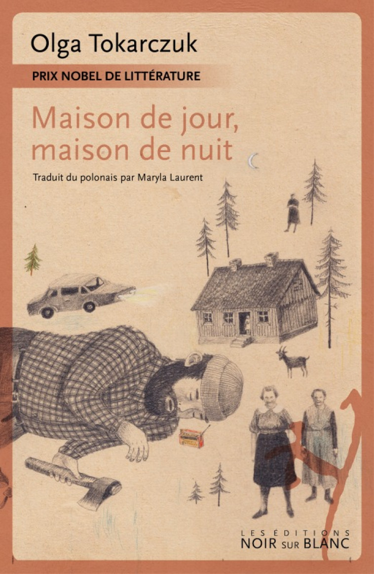 Maison de jour, maison de nuit - Olga Tokarczuk - NOIR BLANC