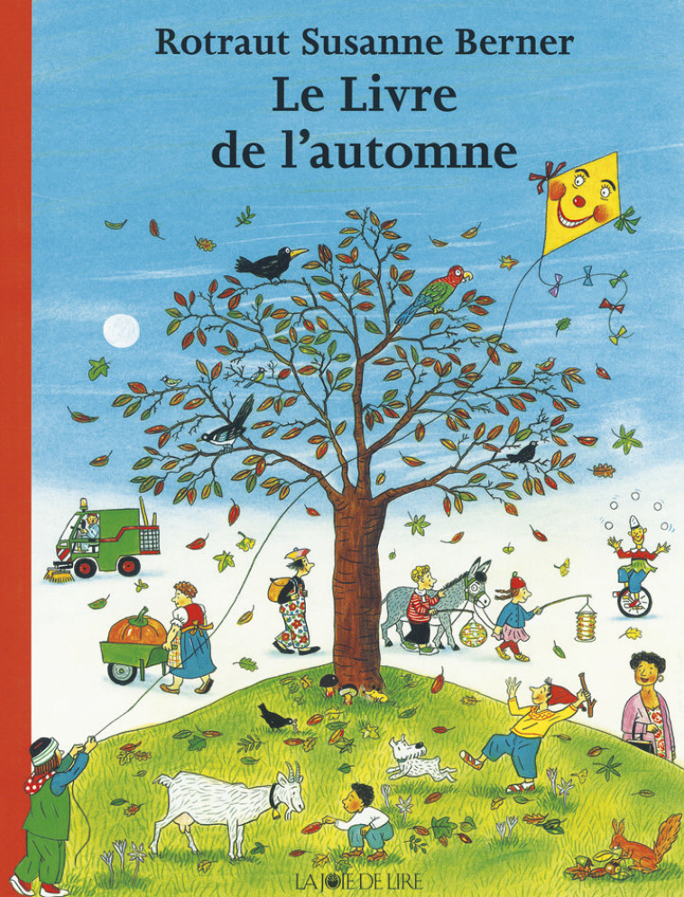 Le Livre de l'automne - Rotraut Susanne BERNER - LA JOIE DE LIRE