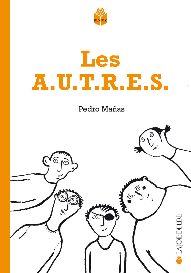 LES A.U.T.R.E.S. - Pedro MANAS - LA JOIE DE LIRE