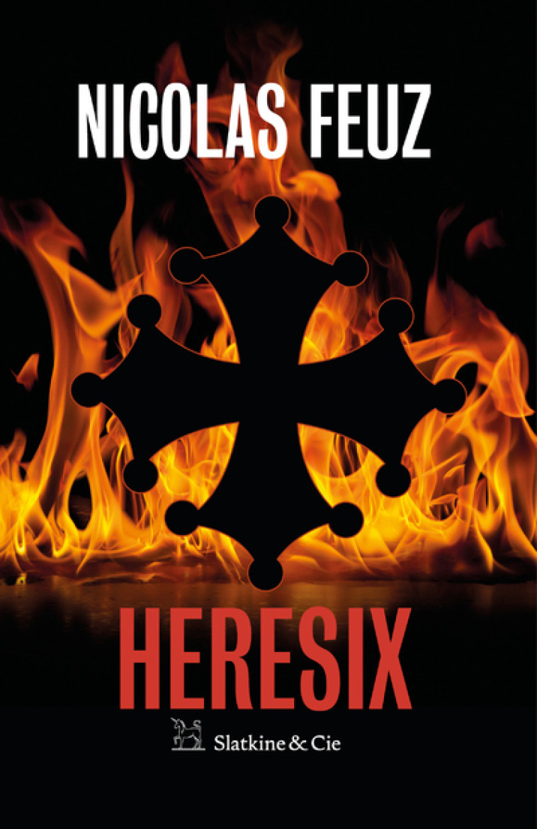 Heresix - Nicolas Feuz - SLATKINE ET CIE