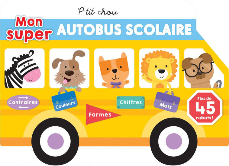 Mon super autobus scolaire - XXX - PRESSES AVENTUR