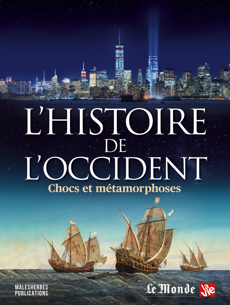 L'Histoire de l'Occident -  Collectif - MALESHERBES