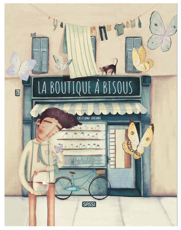 La boutique à bisous - Cristiana Soriano - SASSI