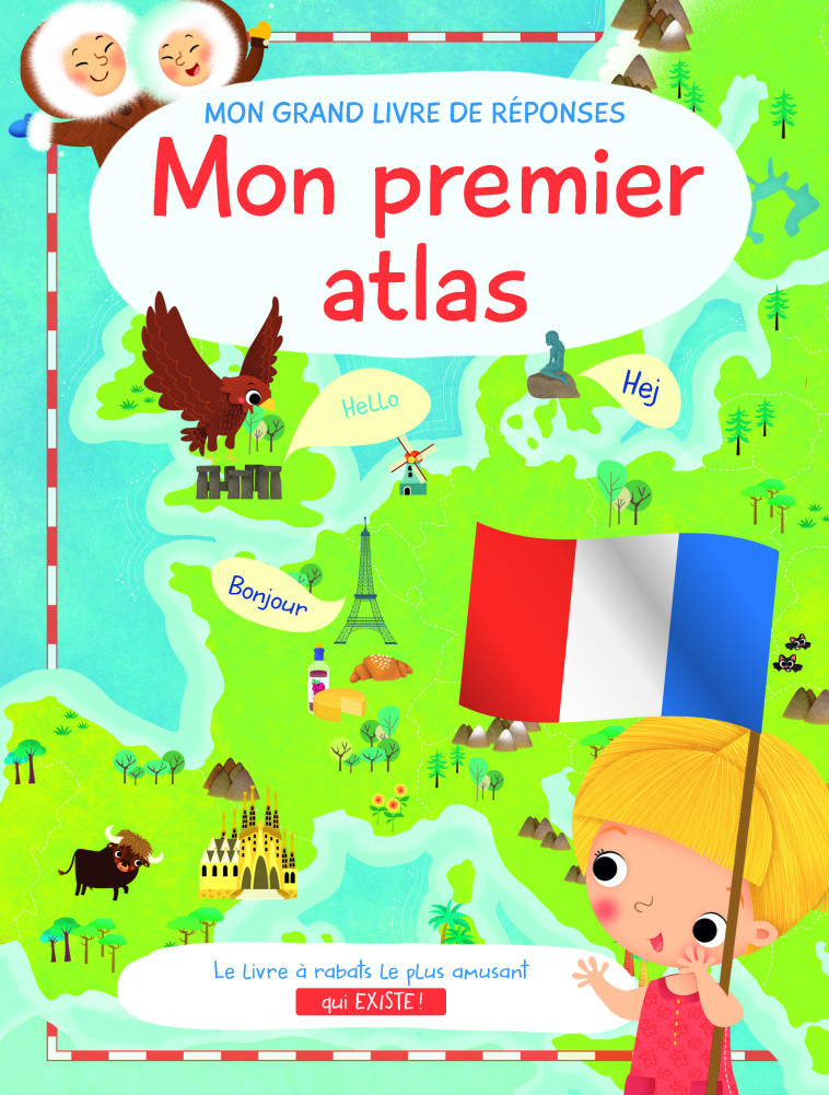 Mon premier atlas Mon grand livre de réponses  -  Collectif - YOYO