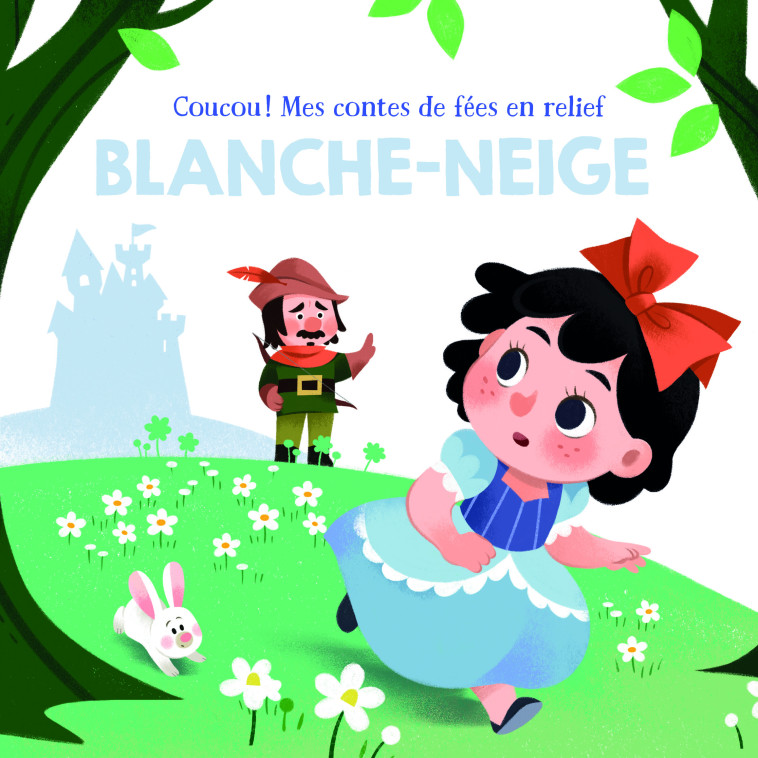 Blanche neige - Coucou! Mes contes de fées en relief -  Collectif - TAM TAM EDTS