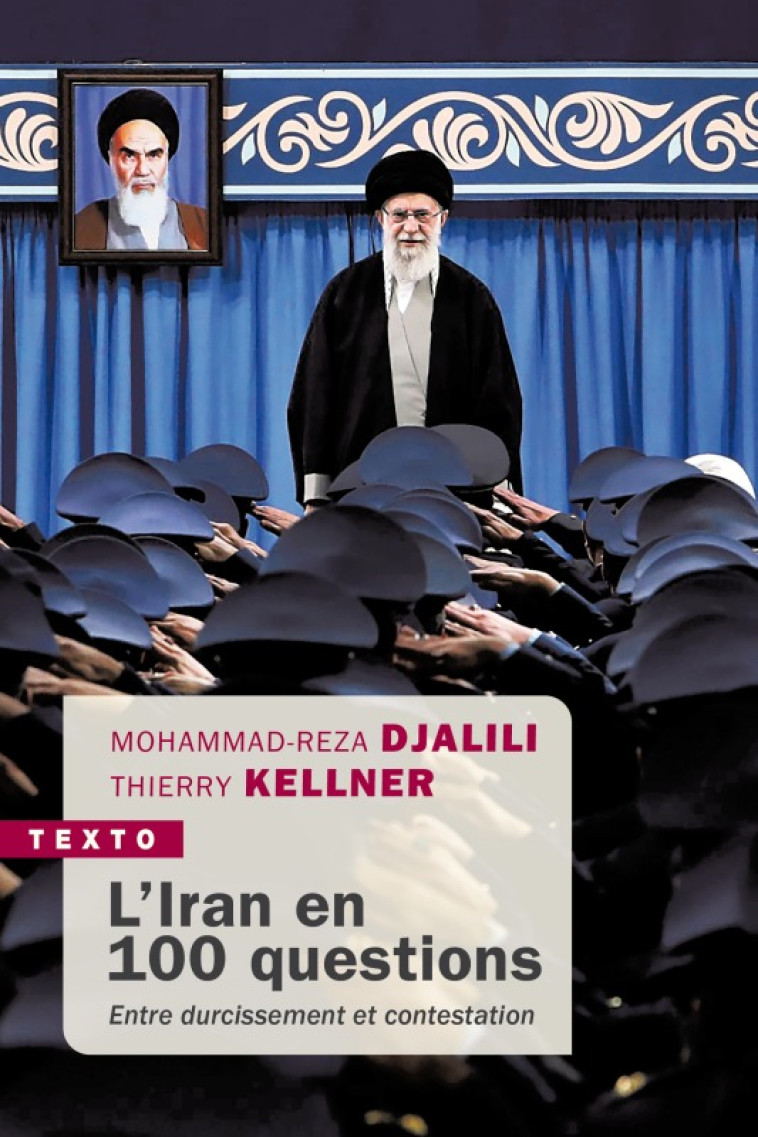 L'Iran en 100 questions - Thierry Kellner - TALLANDIER