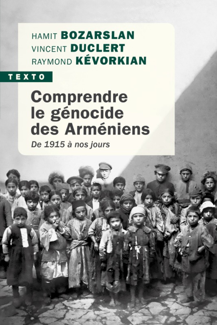 Comprendre le génocide des arméniens - Raymond Kévorkian - TALLANDIER