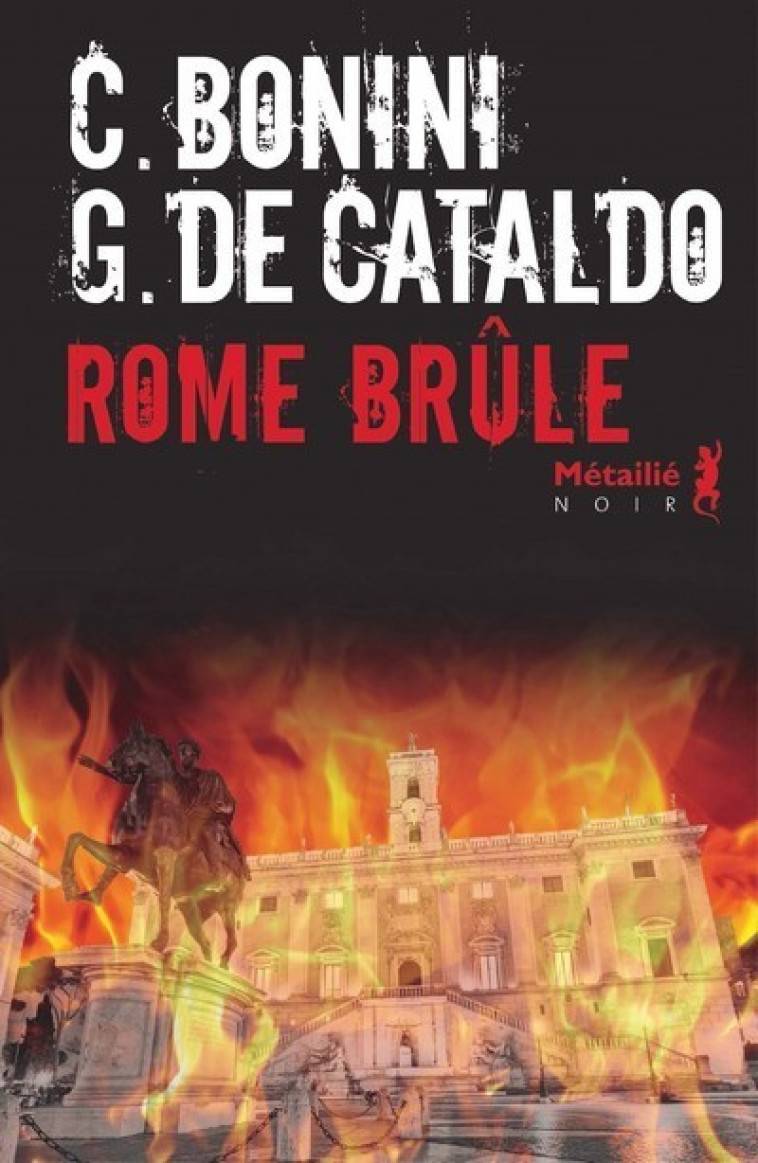 Rome brûle - Carlo Bonini - METAILIE