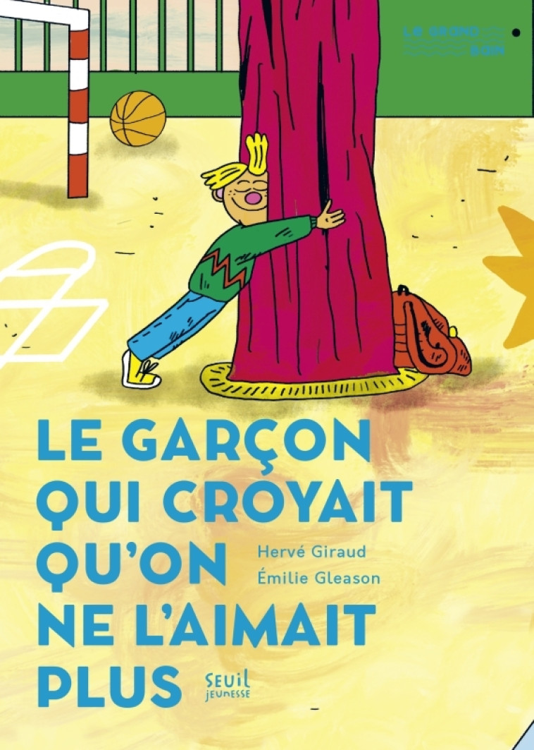 Le Garçon qui croyait qu'on ne l'aimait plus - Hervé Giraud - SEUIL JEUNESSE