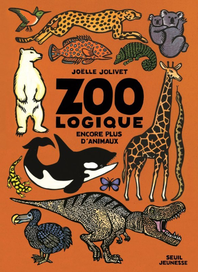 Zoo logique - Joëlle Jolivet - SEUIL JEUNESSE