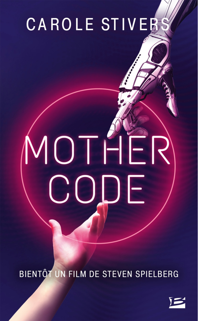 Mother Code - Carole Stivers - BRAGELONNE