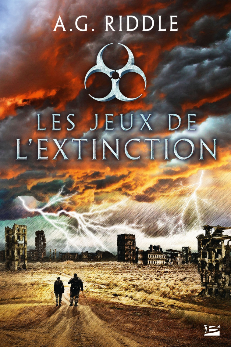 Les Jeux de l'Extinction - A.G. Riddle - BRAGELONNE