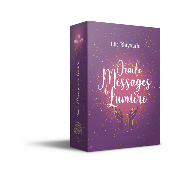 Oracle Messages de Lumière - Lila Rhiyourhi - LEDUC