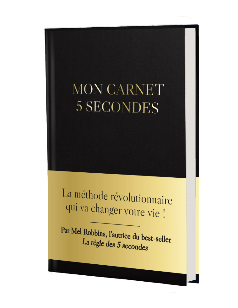 Mon carnet 5 secondes - Mel Robbins - LEDUC