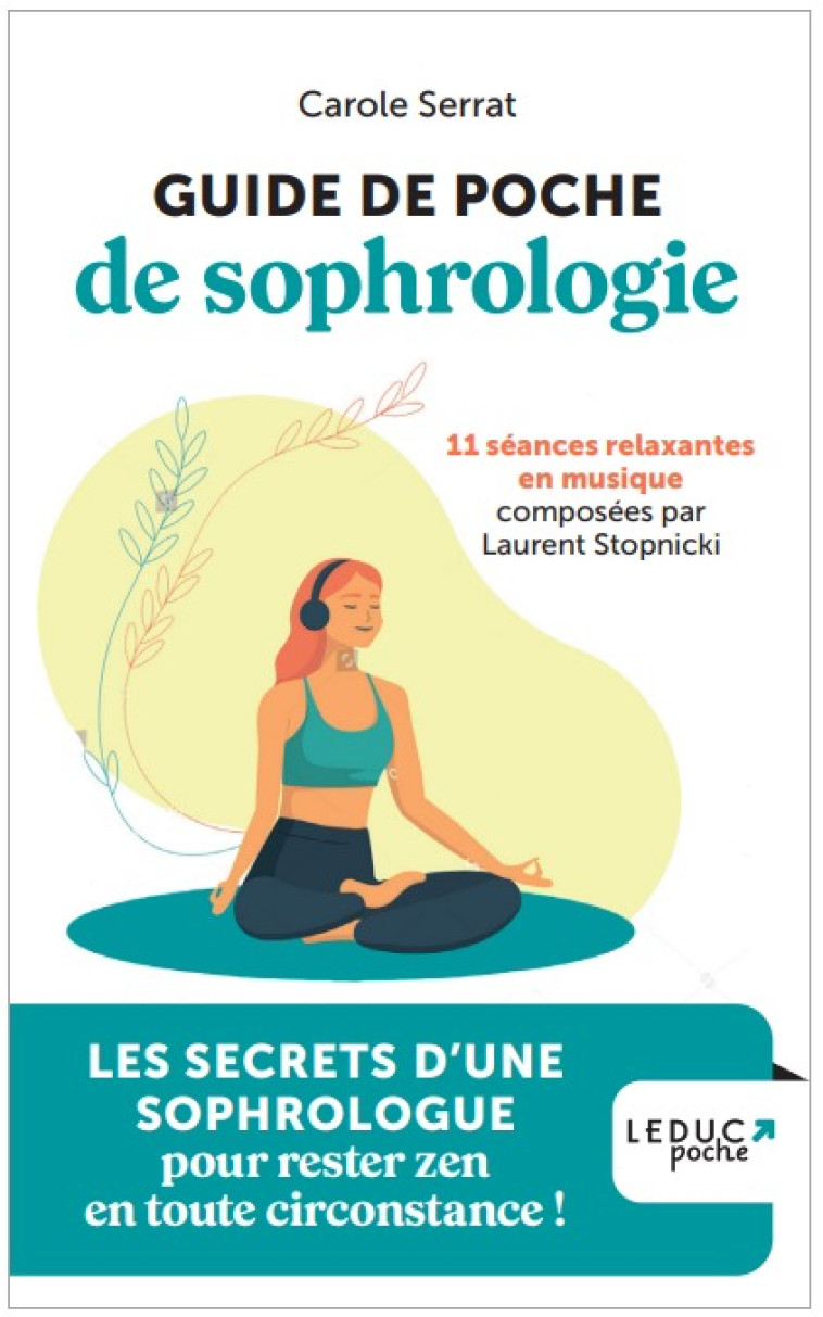 Guide de poche de sophrologie - Carole Serrat - LEDUC