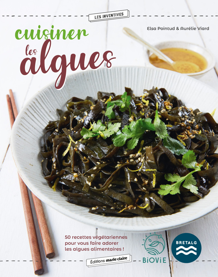 Cuisiner les algues -  Collectif - MARIE-CLAIRE