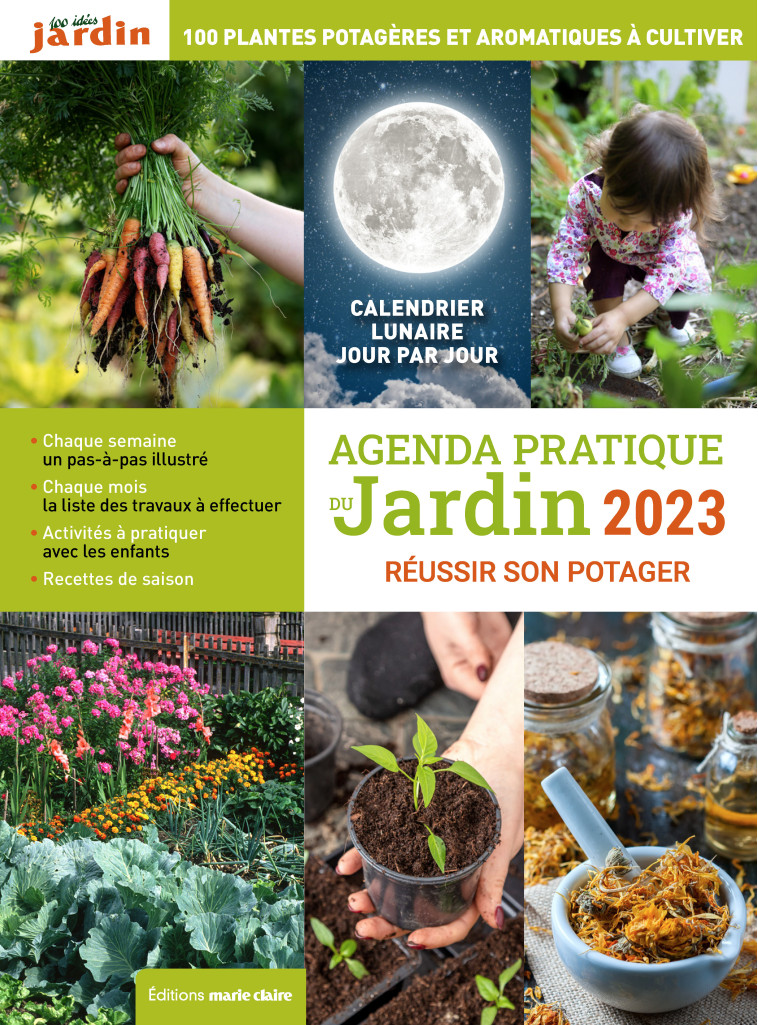 Agenda pratique du jardin 2023 - Sandra Lefrancois - MARIE-CLAIRE