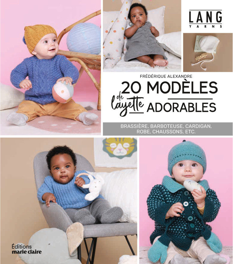 20 modèles de layette adorables - XXX - MARIE-CLAIRE