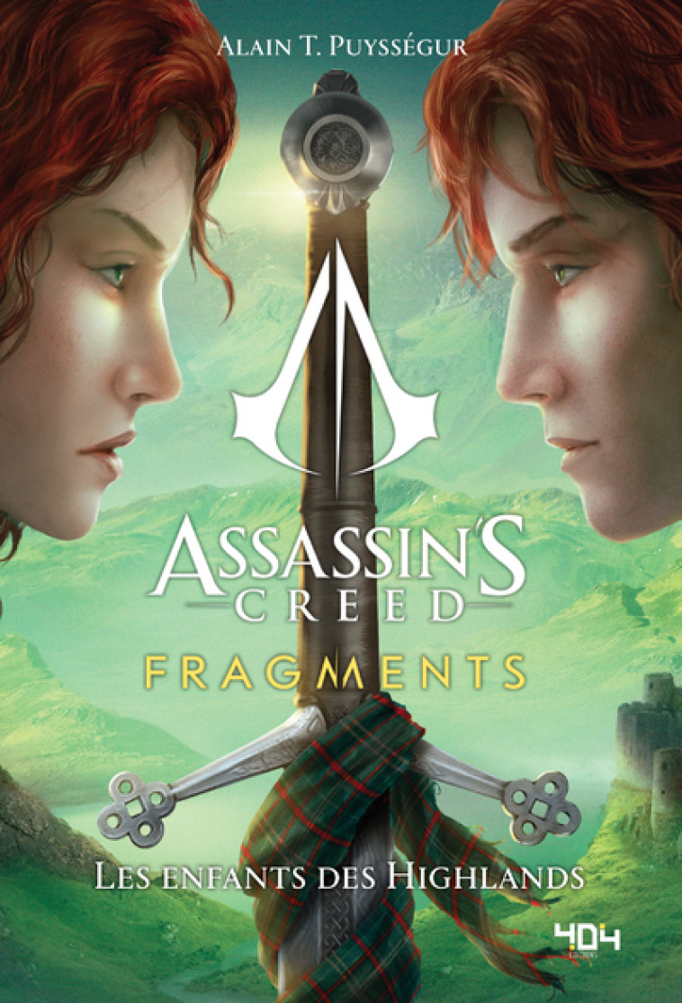 Assassin's Creed - Fragments - tome 2 Les enfants des Highlands - Alain T. Puyssegur - 404 EDITIONS