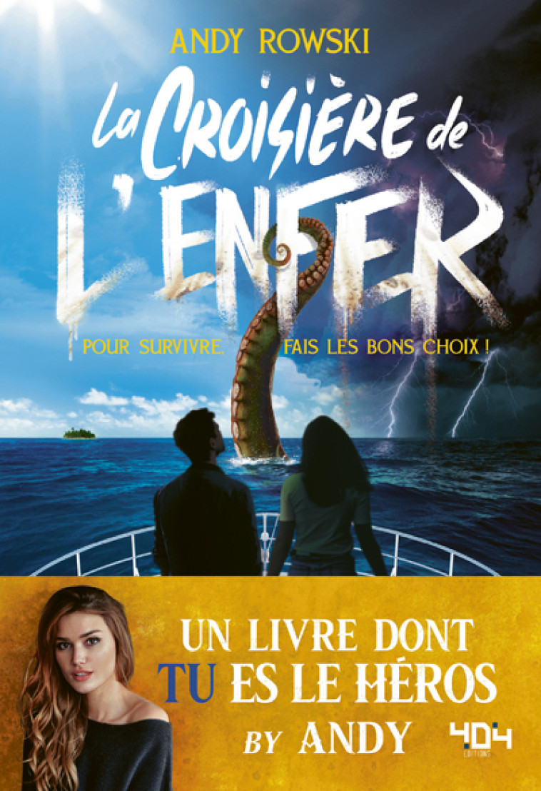 Livre dont tu es le héros - La croisière de l'enfer - Andy Rowski - 404 EDITIONS