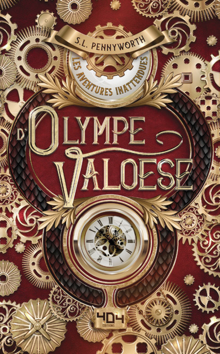 Les aventures inattendues d'Olympe Valoese - S.L. Pennyworth - 404 EDITIONS