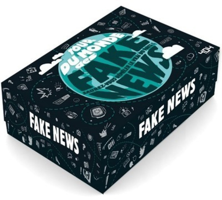 Tour du monde des fake news - Saurez-vous démêler le vrai du faux ? - Julien Tellouck - 404 EDITIONS