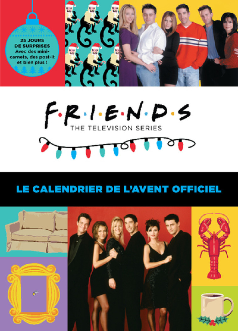 Friends - Le Calendrier de l'Avent officiel -  Collectif - 404 EDITIONS