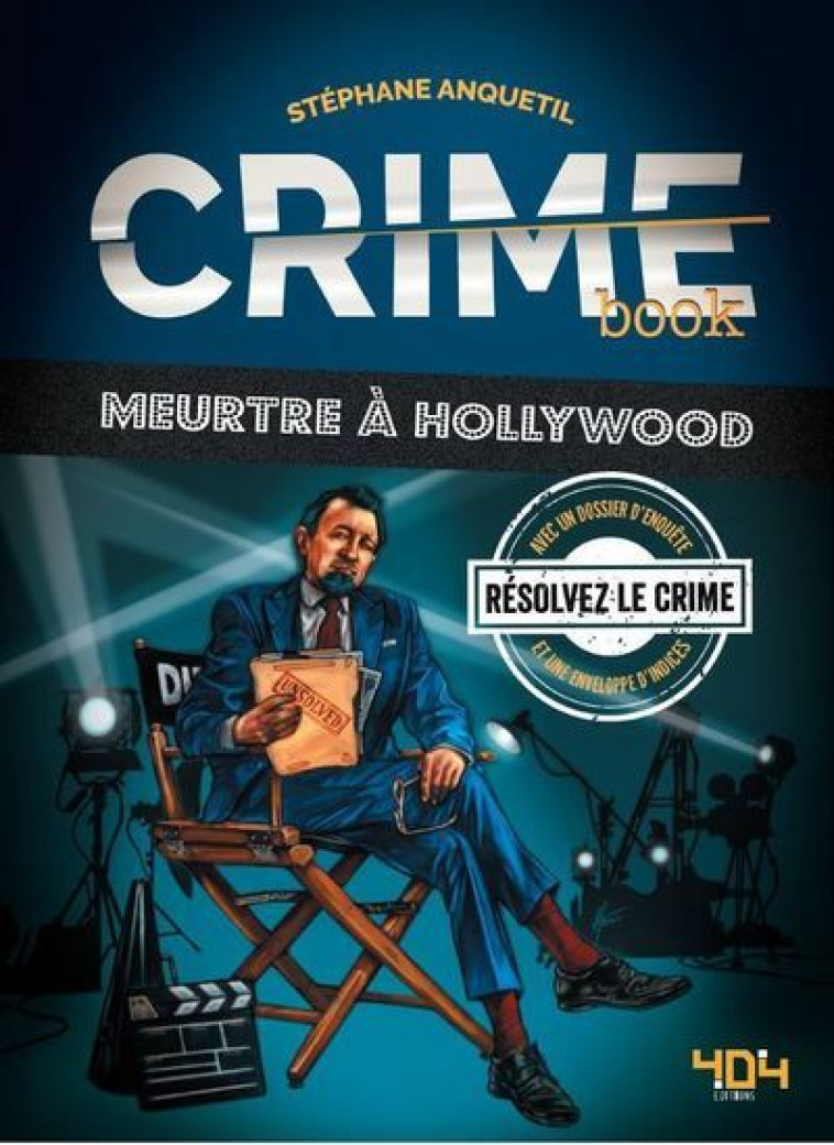 Crime book - Meurtre à Hollywood - Stéphane Anquetil - 404 EDITIONS