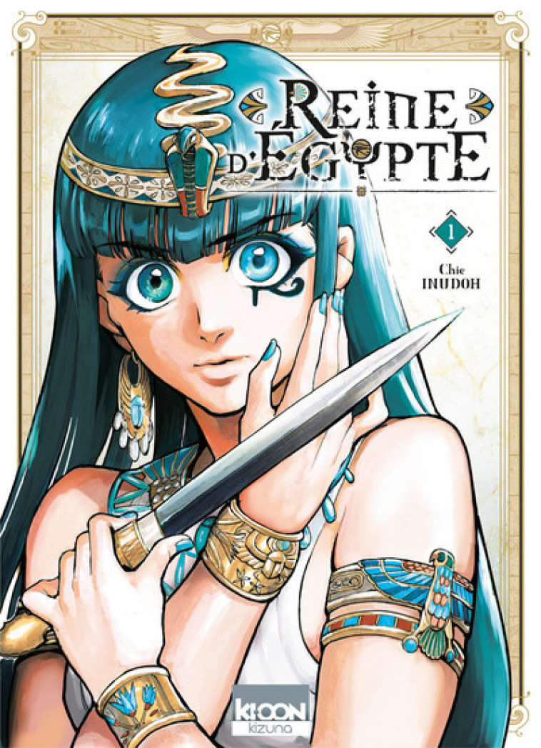 Reine d'Egypte T01 - Chie Inudoh - KI-OON