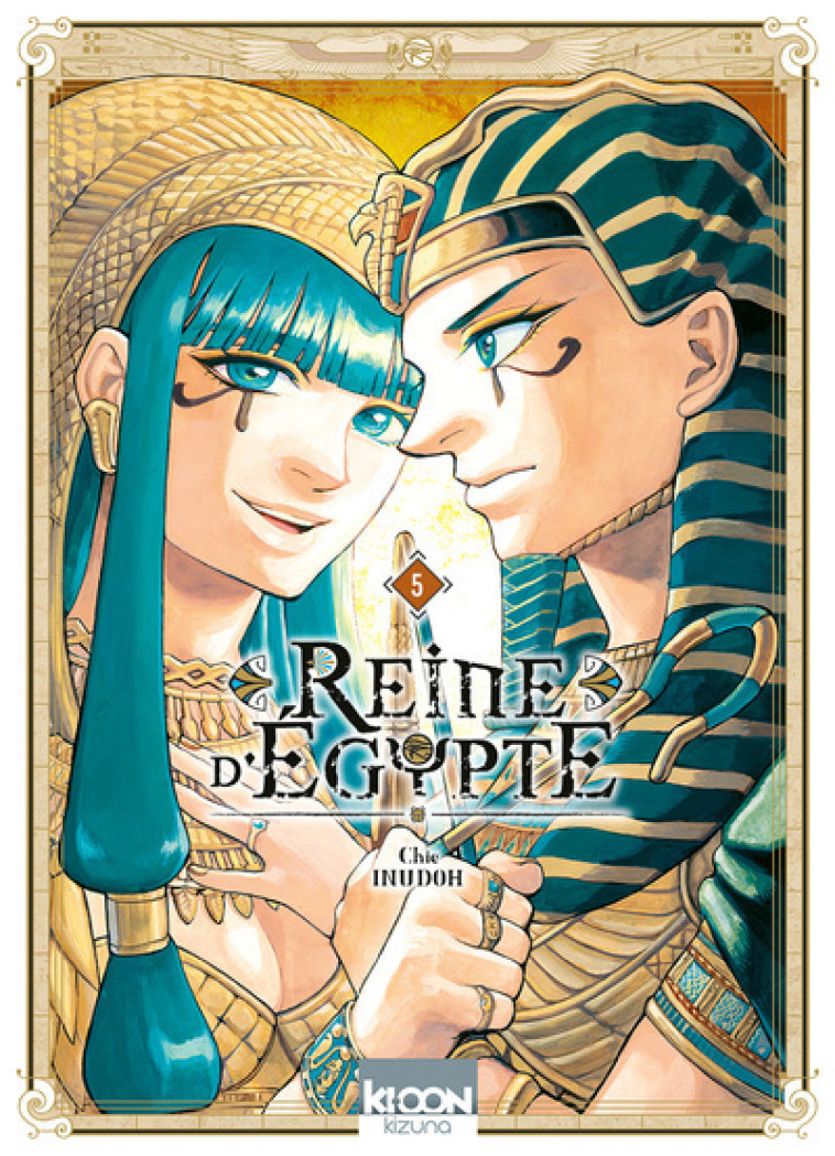 Reine d'Egypte T05 - Chie Inudoh - KI-OON