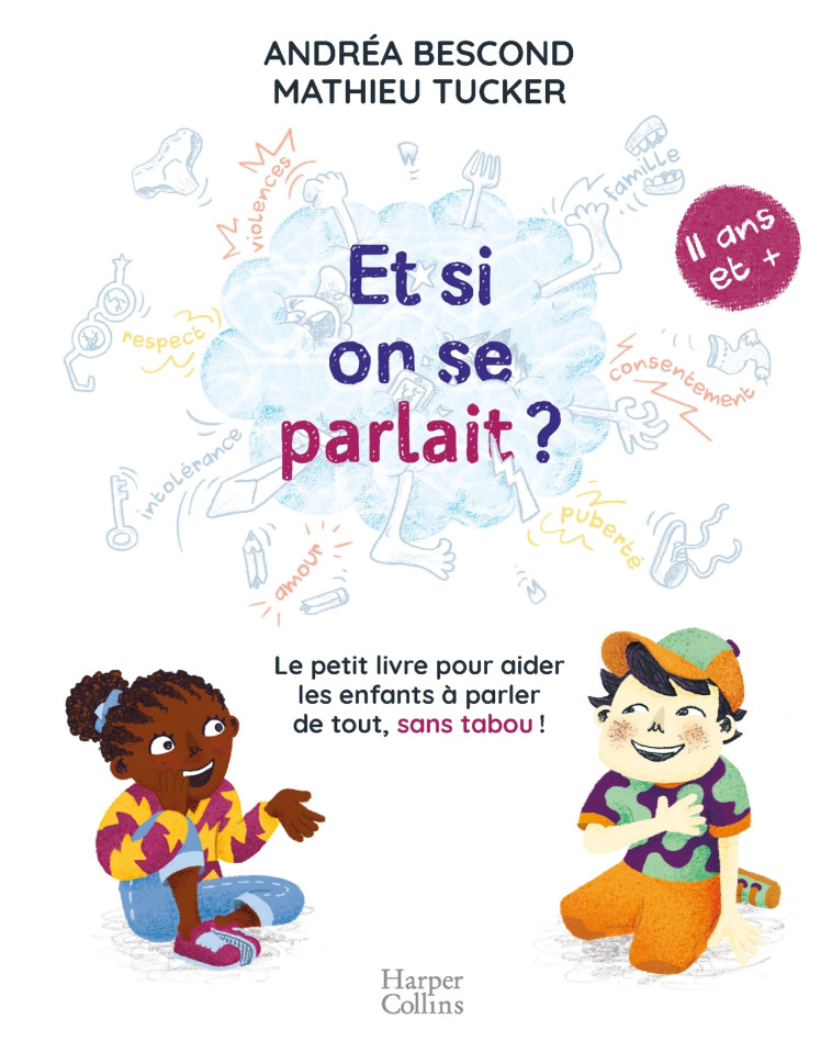 Et si on se parlait ? (à partir de 11 ans) - Andréa Bescond - HARPERCOLLINS