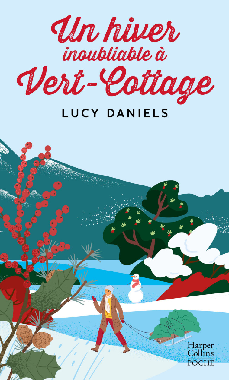 Un hiver inoubliable à Vert-Cottage - Lucy Daniels - HARPERCOLLINS