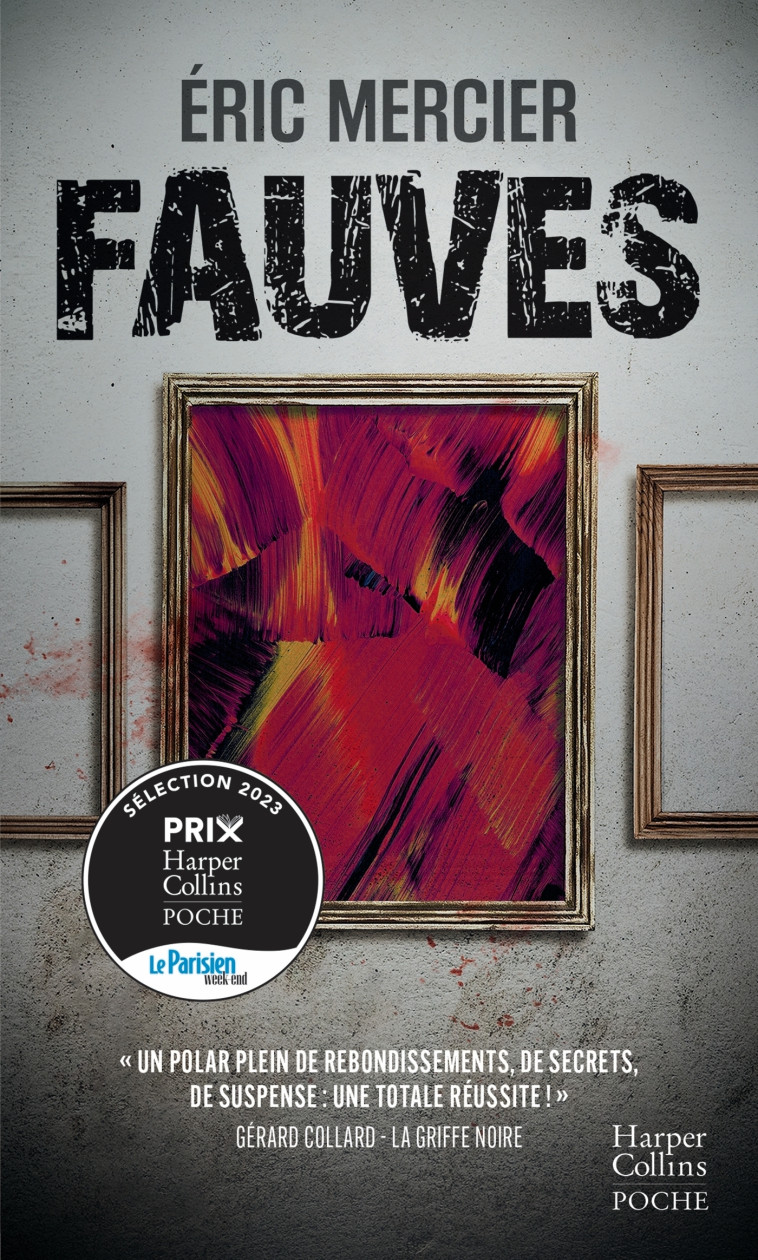 Fauves - Eric Mercier - HARPERCOLLINS