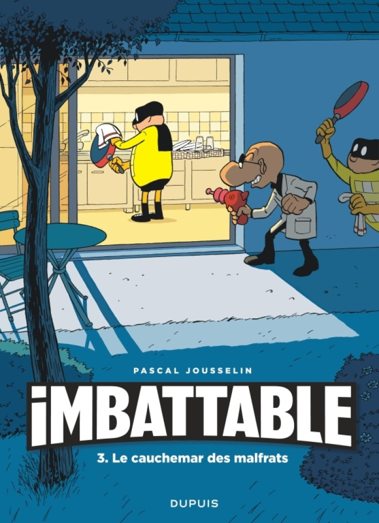 Imbattable - Tome 3 - Imbattable tome 3 -  Jousselin - DUPUIS