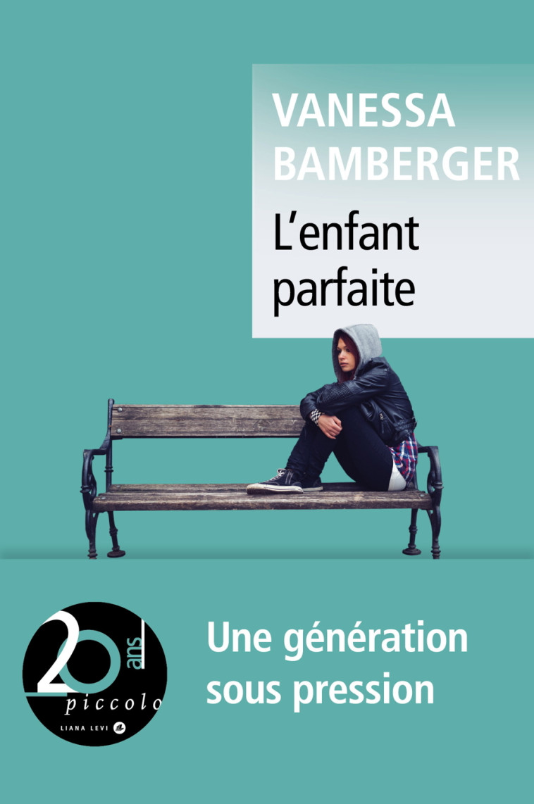 L’enfant parfaite - Vanessa Bamberger - LEVI