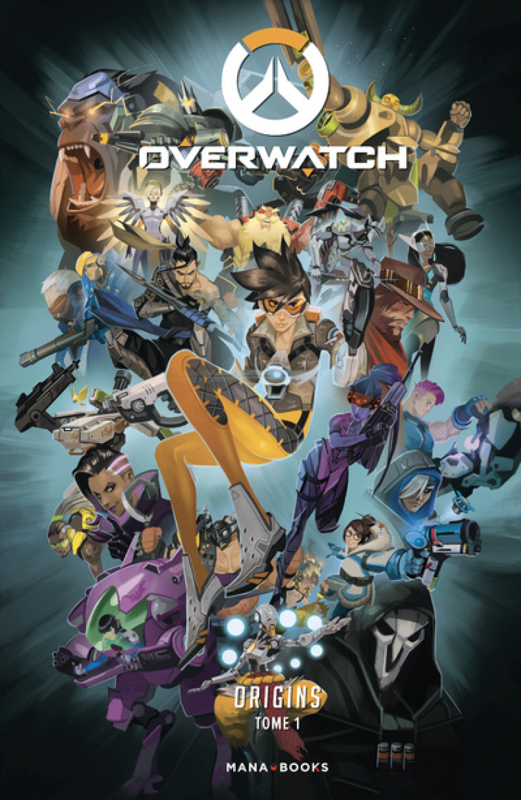 Overwatch Origins T01 - Tome 1 -  Collectif - MANA BOOKS