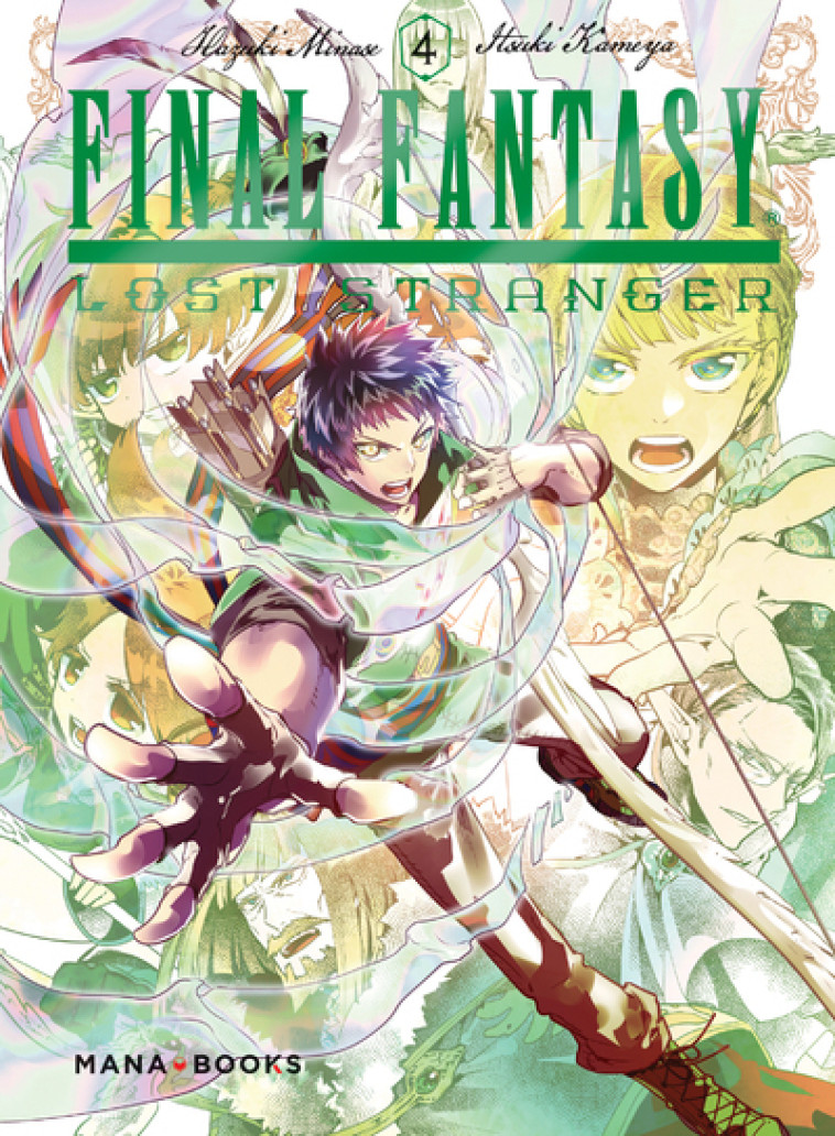 Final Fantasy Lost Stranger T04 - Hazuki Minase - MANA BOOKS