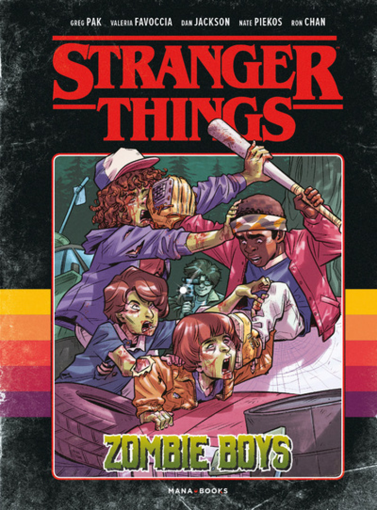 Stranger Things - Zombie Boys - Greg Pak - MANA BOOKS