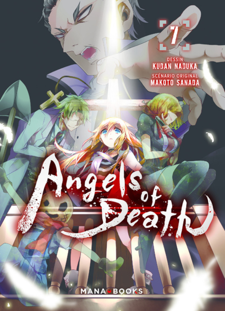 Angels of Death T07 - Makoto Sanada - MANA BOOKS