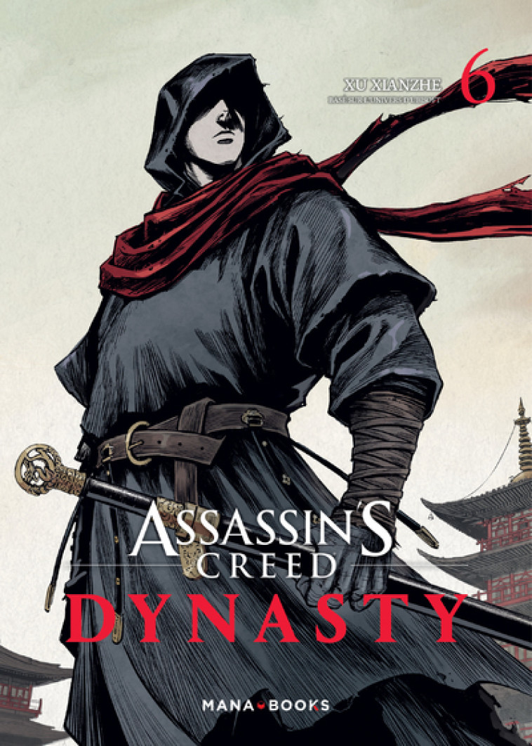 Assassin's Creed Dynasty T06 - Xu Xianzhe - MANA BOOKS