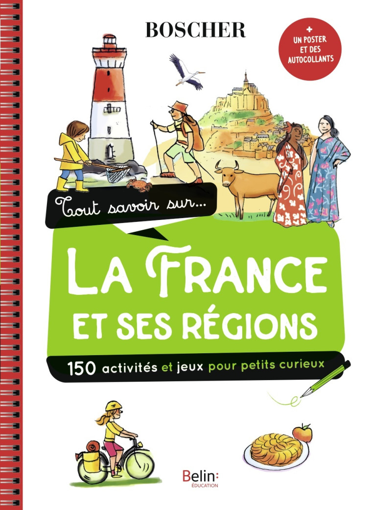 Tout savoir sur la France et ses régions - Aude Lesage - BELIN EDUCATION