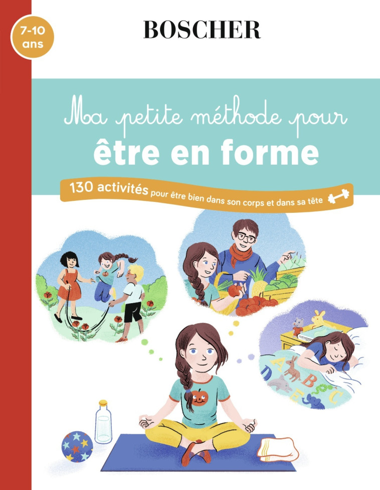 Ma petite méthode pour être en forme - Anne Lesterlin - BELIN EDUCATION