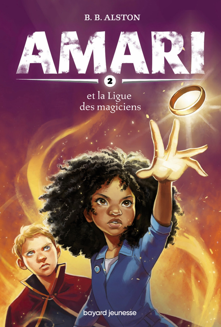 Amari, Tome 02 - B.B. ALSTON - BAYARD JEUNESSE