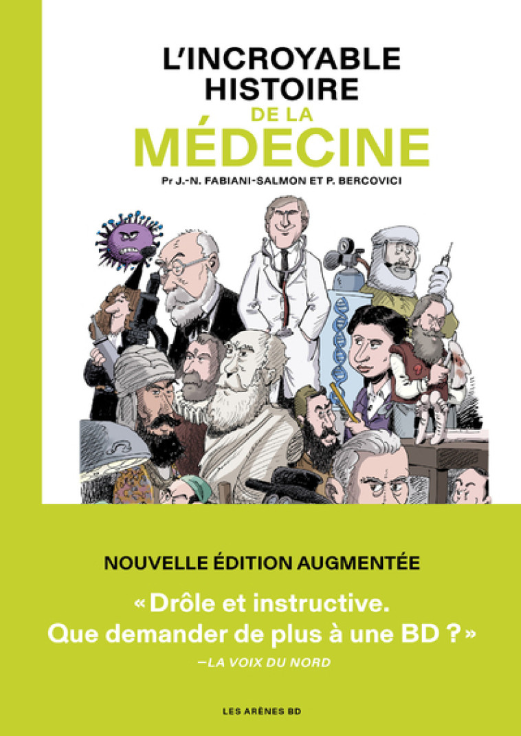 L'Incroyable histoire de la médecine - Jean-Noël Fabiani-Salmon - ARENES