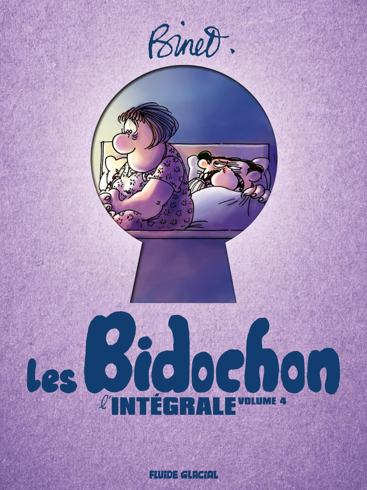 Binet & Les Bidochon - Intégrale - volume 04 (tomes 13 à 16) -  BINET - FLUIDE GLACIAL