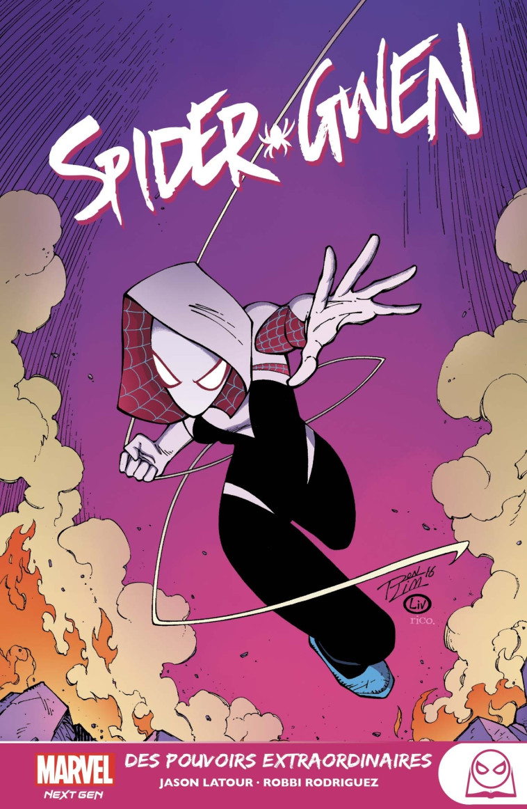 Marvel Next Gen - Spider-Gwen T02 : Des pouvoirs extraordinaires - Jason Latour - PANINI