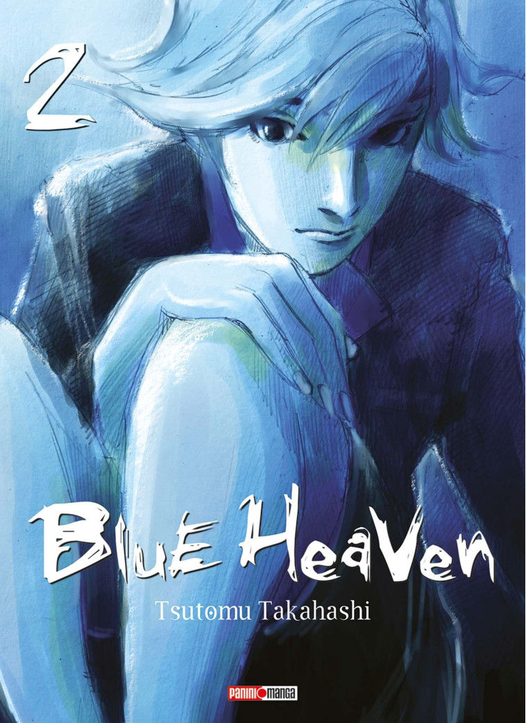 Blue Heaven T02 (Nouvelle édition) - Tsutomu Takahashi - PANINI