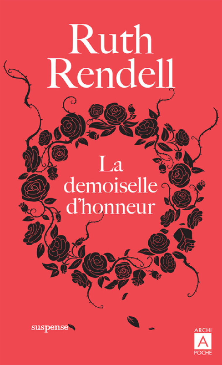 La demoiselle d'honneur - Ruth Rendell - ARCHIPOCHE