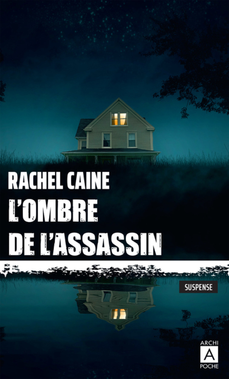 L'ombre de l'assassin - Rachel Caine - ARCHIPOCHE