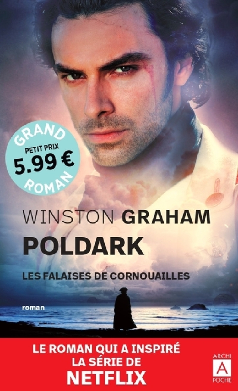 Poldark - Tome 1 Les falaises de Cornouailles - Winston Graham - ARCHIPOCHE